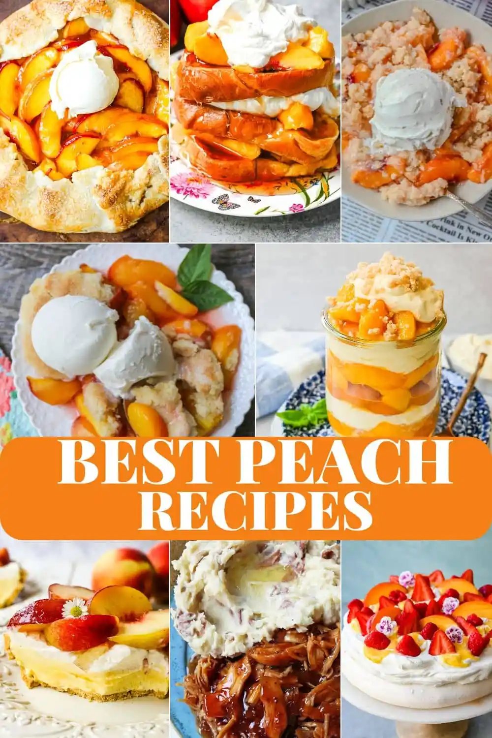 20 Peach Recipes to Make Before Summer Ends