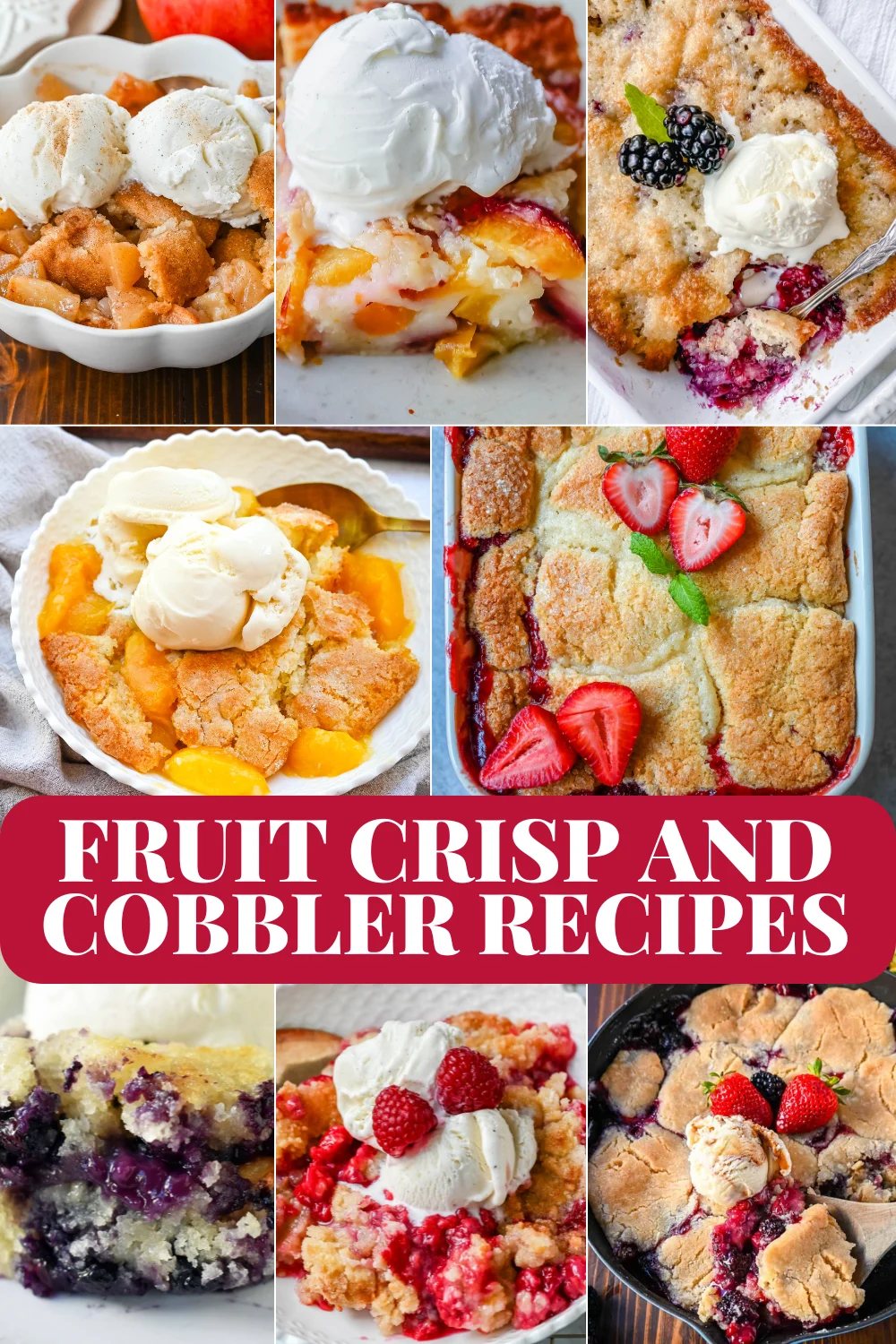 Best Fruit Crisp and Cobbler Recipes