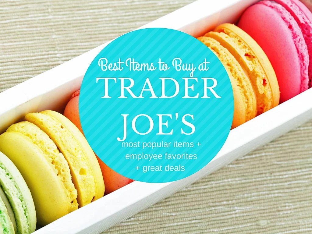 50+ Best Items to Buy at Trader Joe’s