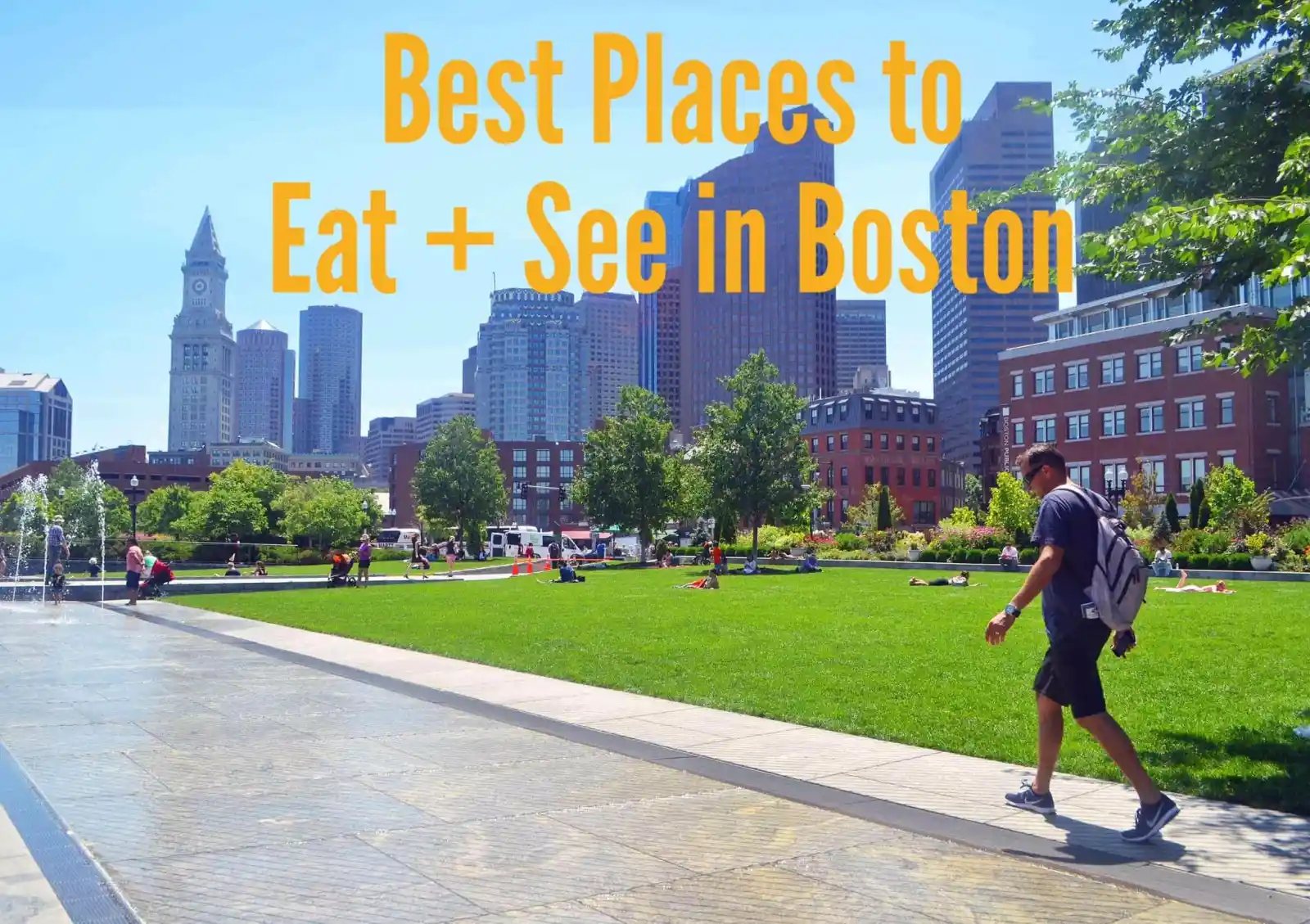 Best Places to Eat and See in Boston