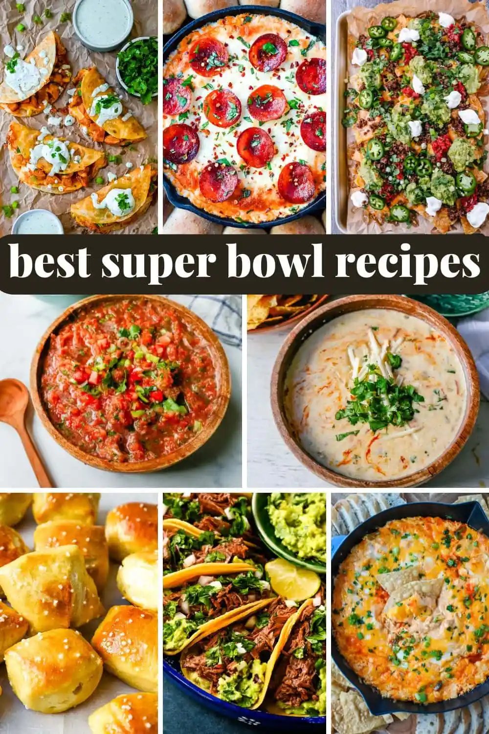 Best Super Bowl Recipes
