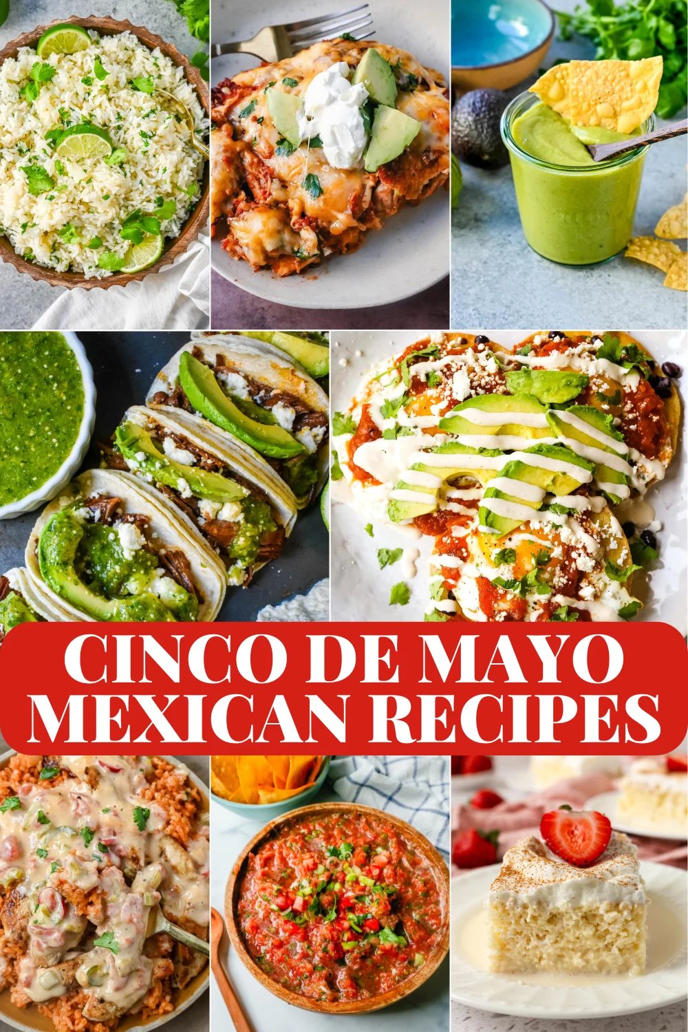 Cinco de Mayo Mexican Food Recipes