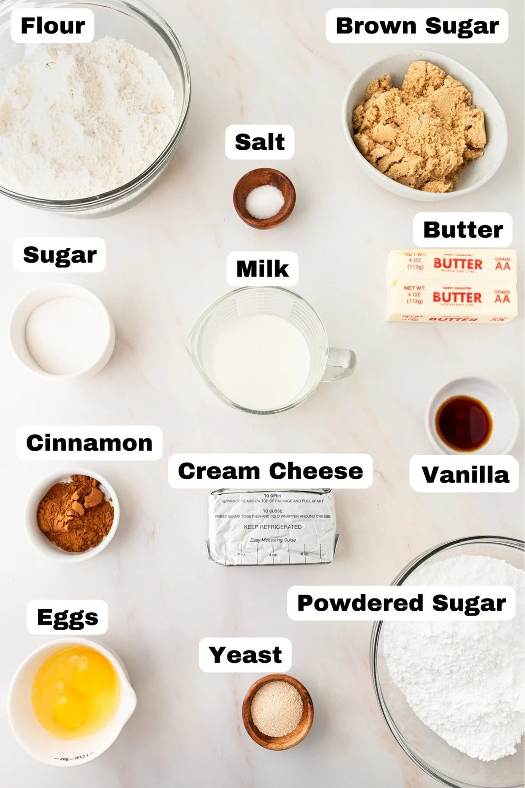 Homemade Cinnamon Rolls Ingredients. A list of ingredients needed to make cinnamon rolls.
