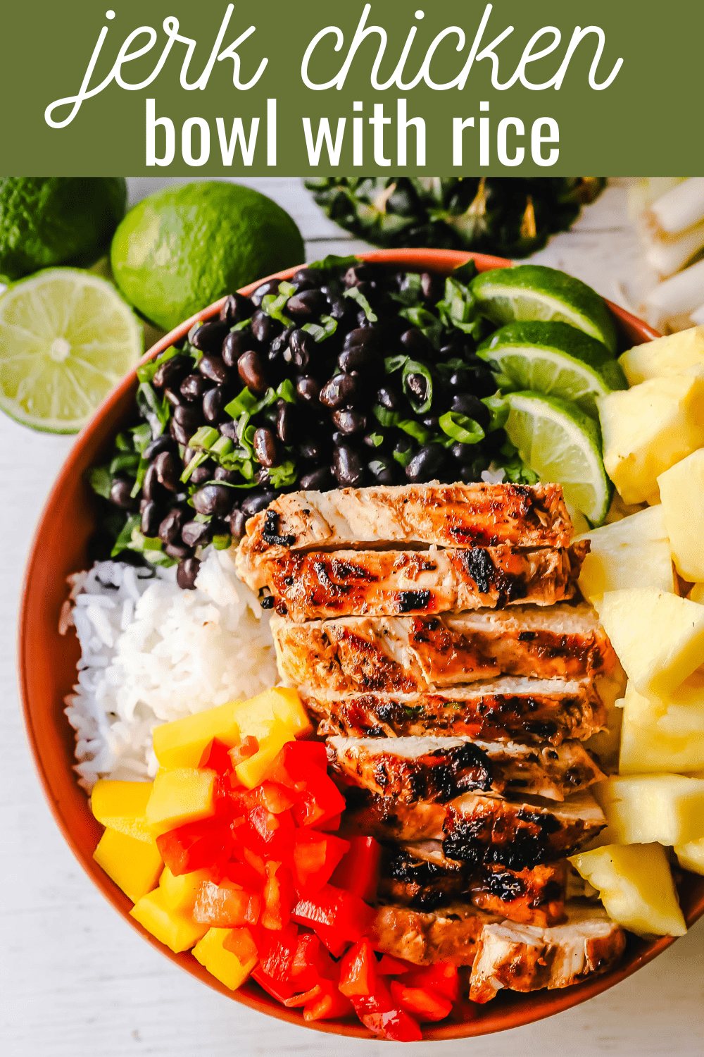 Jerk Chicken Bowl Jamaican spiced grilled Jerk Chicken with rice, black beans, cilantro, fresh pineapple and mango, and red peppers. www.modernhoney.com #jerkchicken #chicken #chickenbowl
