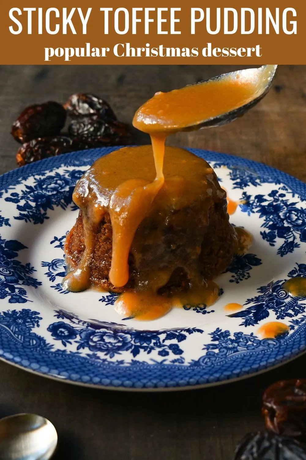 Sticky Toffee Pudding. A famous English dessert with a moist sponge cake covered in homemade caramel toffee sauce and vanilla ice cream. This is a beautiful Christmas dessert recipe.