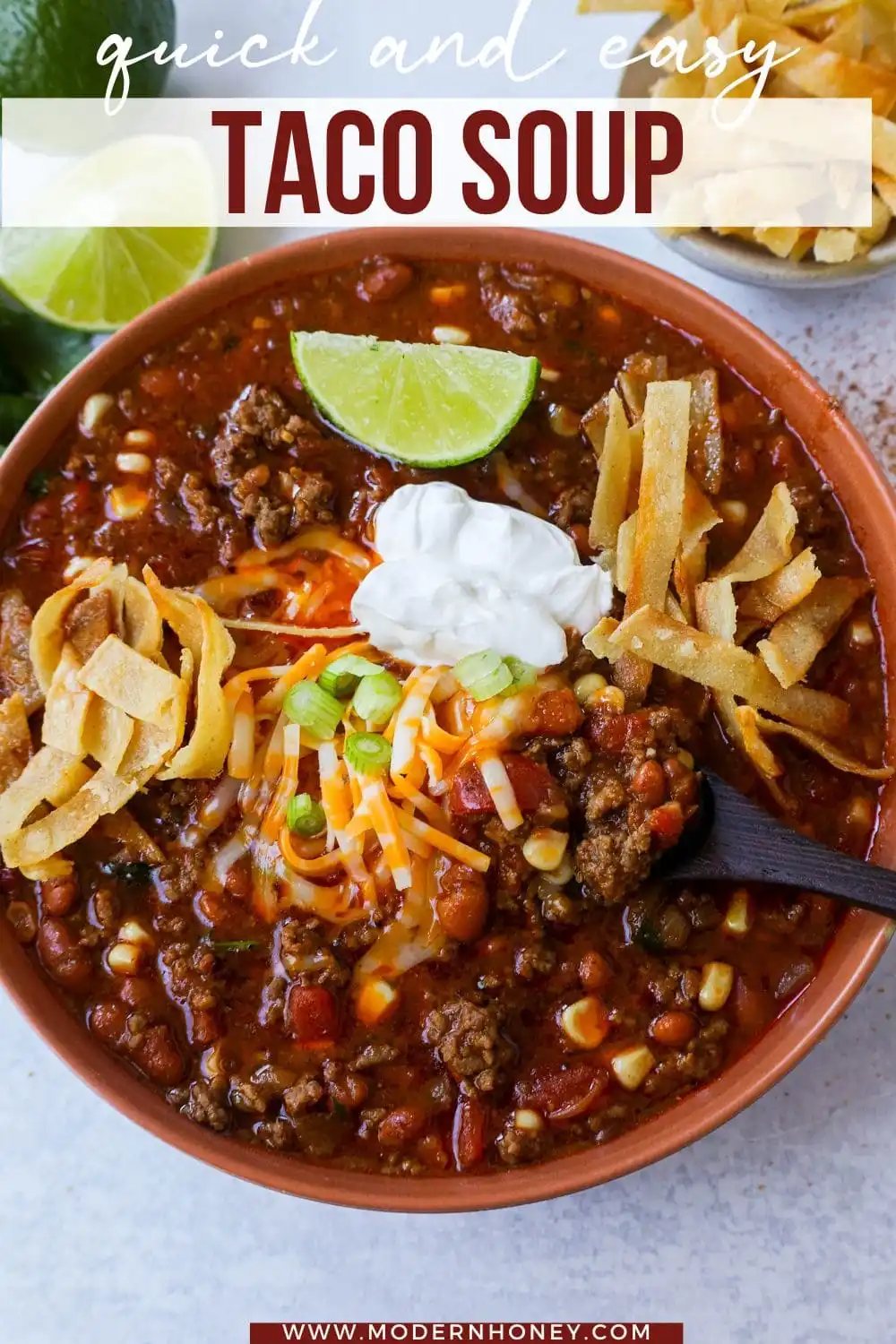 Quick and Easy 30-minute Taco Soup Recipe has all of the flavors of tacos made into a soup!