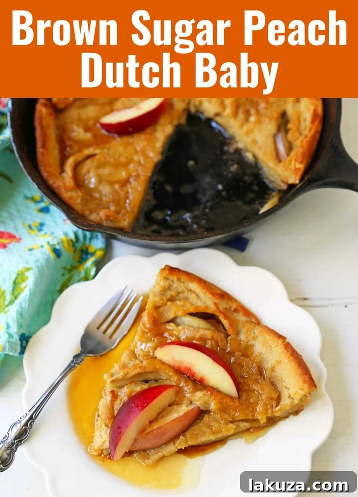 Caramelized Brown Sugar Peach Dutch Baby 6 Pin for Brown Sugar Peach Dutch Baby Recipe, showing the puffed pancake with peaches and toppings