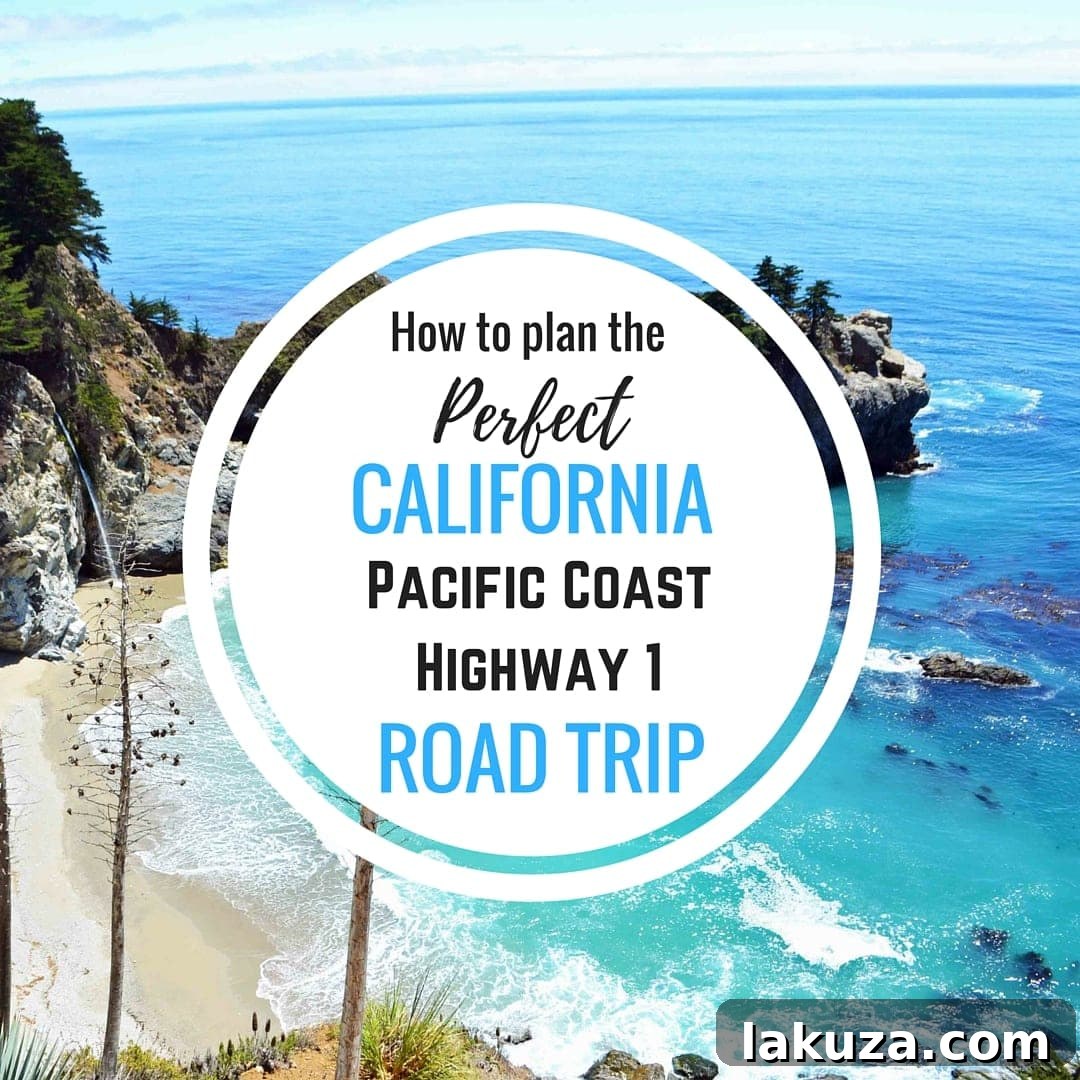 Ultimate California Pacific Coast Highway 1 Road Trip 2 How to plan the perfect California Pacific Coast Highway 1 Road Trip Guide by Modern Honey. www.modernhoney.com