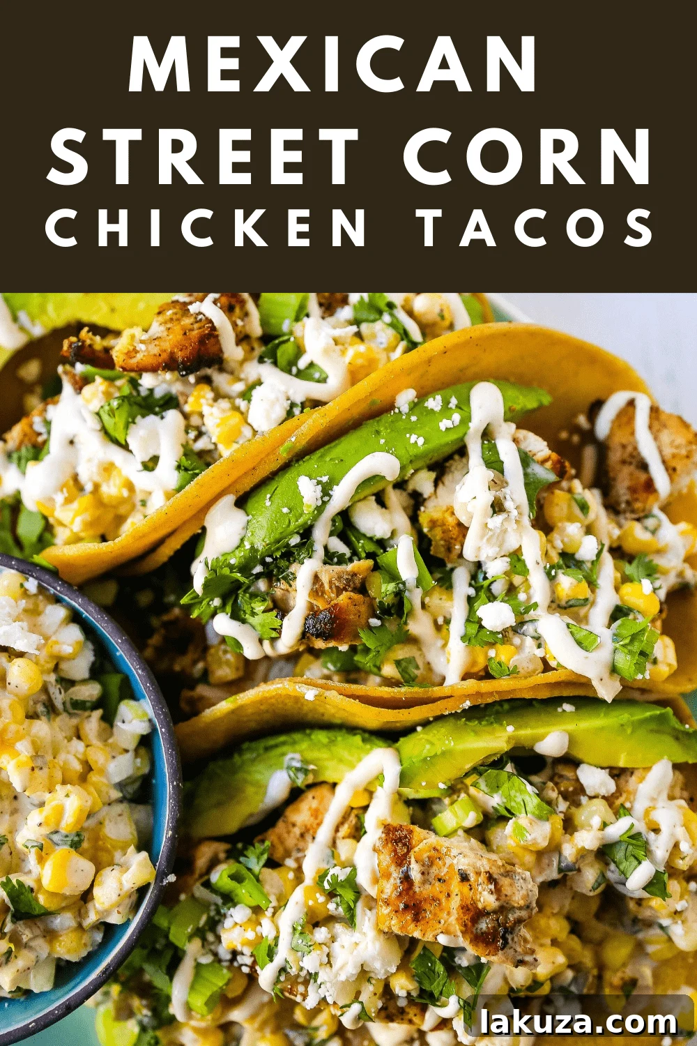 Overhead shot of assembled Mexican Street Corn Chicken Tacos on a platter