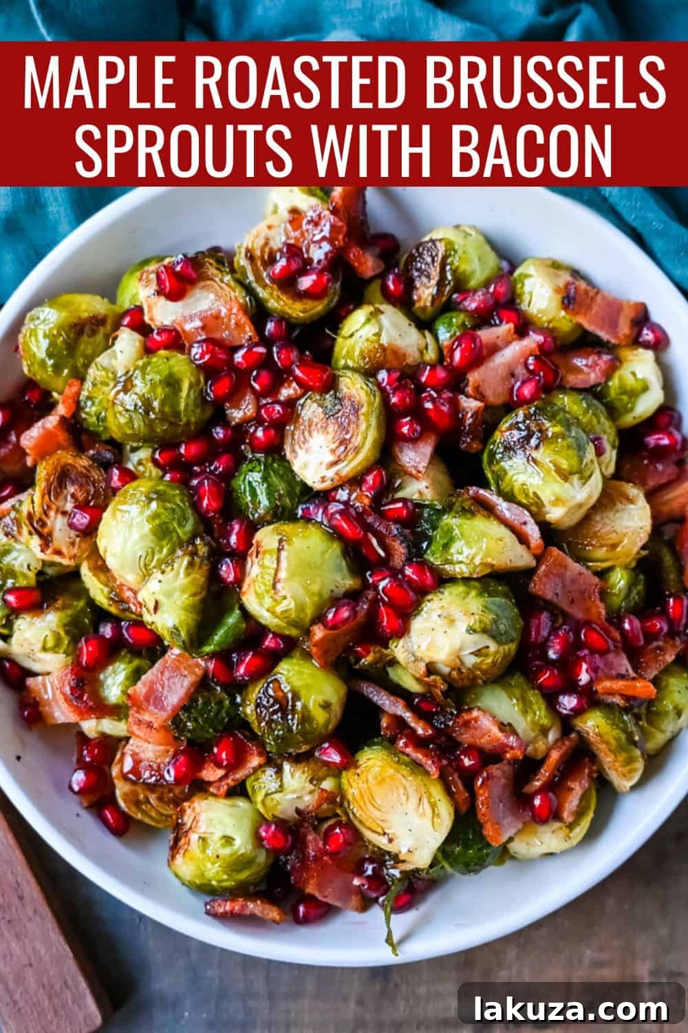 Smoky Bacon and Caramelized Brussels Sprouts 8 A beautifully composed shot of Roasted Brussels Sprouts with Bacon, Maple Syrup, and Pomegranates, emphasizing its appeal as a gourmet side dish.