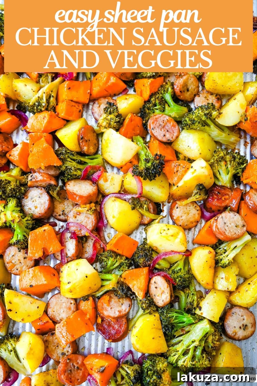 Effortless Sheet Pan Chicken Sausage and Roasted Vegetables 7 This Sheet Pan Chicken Sausage and Veggies Recipe is made with savory chicken sausage nestled between caramelized, crispy-edged vegetables, all roasted to perfection on a single sheet pan. It's quick, effortless, so delicious, and perfect for busy weeknights or cozy, family-style dinners.
