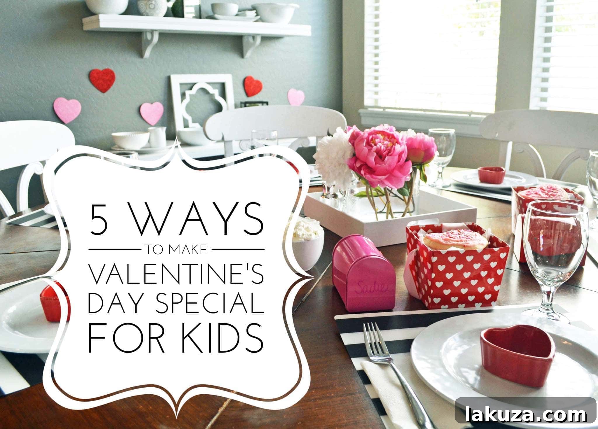 Creating Magical Valentine's Memories with Your Kids 2 Five 5 Ways to Make Valentine's Day special for kids. Ideas on how to make Valentine's Day fun for families. Valentine's Day tablescapes, Valentine's Day decor ideas, Valentine's day photo shoot, Valentine's day printables, and Valentine's Day cookies. www.modernhoney.com