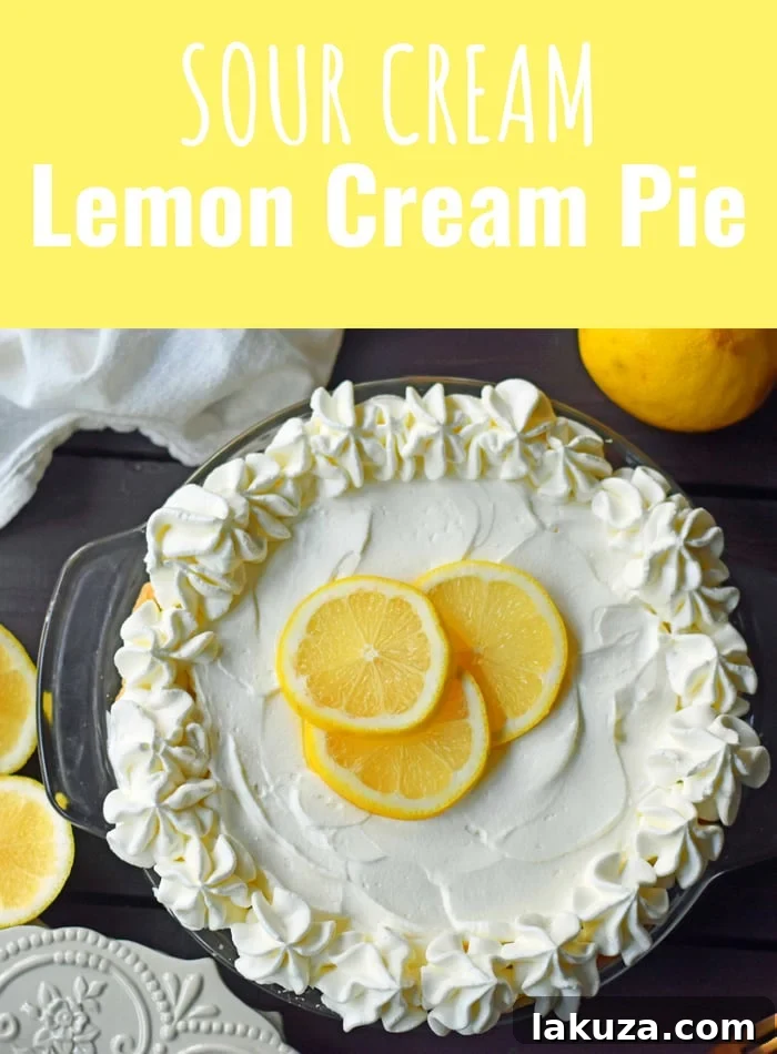 Pinterest graphic for Sweet Sour Cream Lemon Pie, featuring a slice and highlighting its sweet and tangy nature