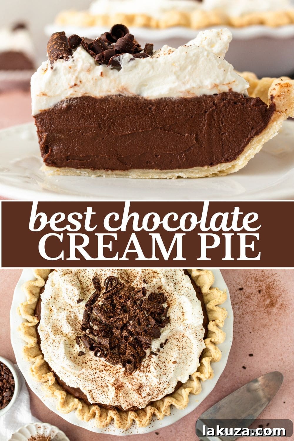 The Best Chocolate Cream Pie recipe with decadent chocolate custard, flaky crust, and homemade whipped cream.